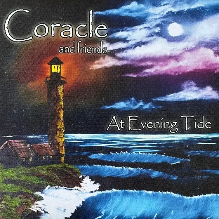Coracle CD At Evening Tide